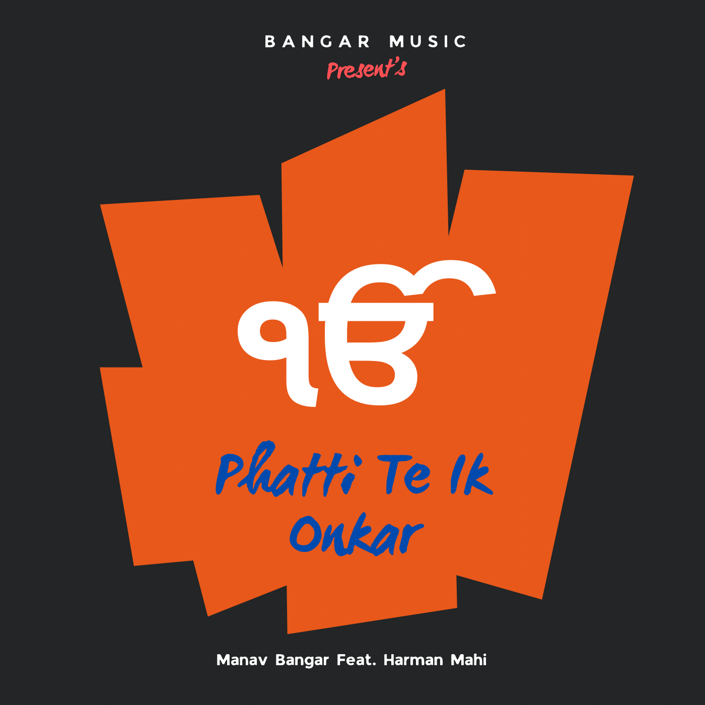 Phatti Te Ik Onkar Harman Mahi Feat Manav Bangar